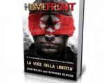 Homefront - La voce della libertà di Milius e Benson in libreria