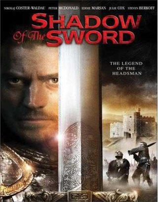 La locandina di The Headsman - Shadow of the Sword