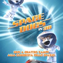 La locandina italiana di Space Dogs 3D