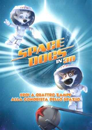 La locandina italiana di Space Dogs 3D