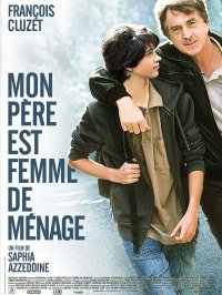 La locandina di Mon père est femme de ménage