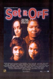 La locandina di Set It Off - Farsi notare