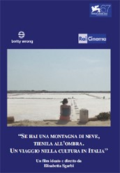 La locandina di Se hai una montagna di neve, tienila all'ombra