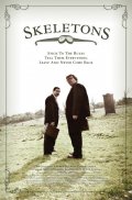 La locandina di Skeletons