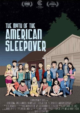 La locandina di The Myth of the American Sleepover