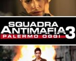 Squadra Antimafia 3 - Palermo oggi: dall'8 aprile su Canale 5
