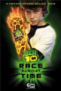 La locandina di Ben 10: corsa contro il tempo