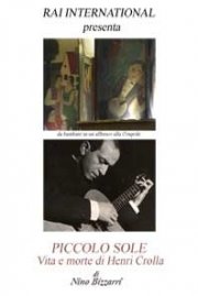 La locandina di Piccolo sole - Vita e morte di Henri Crolla