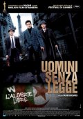 La locandina italiana di Uomini senza legge
