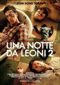 In ESCLUSIVA per Movieplayer.it, ecco la locandina italiana di Una notte da leoni 2
