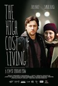 La locandina di The High Cost of Living