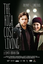 La locandina di The High Cost of Living