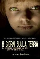 La locandina di 6 giorni sulla terra