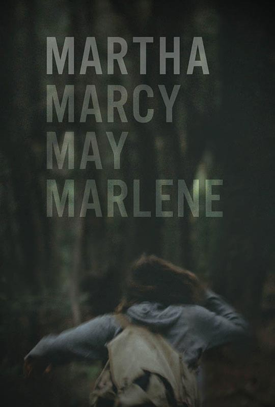 La Locandina Di Martha Marcy May Marlene 202175