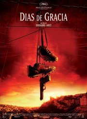La locandina di Días de gracia