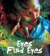La locandina di Eyes Find Eyes