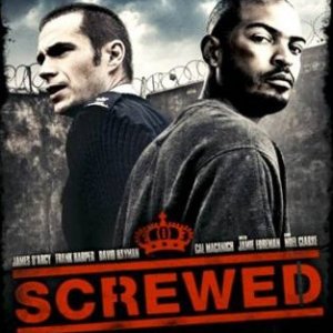 La locandina di Screwed