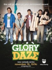 La locandina di Glory Daze