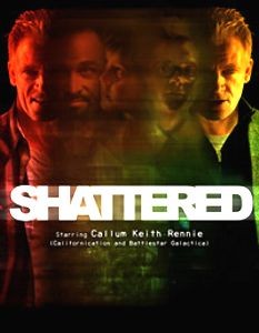 La locandina di Shattered