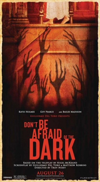 Nuovo Poster Per Don T Be Afraid Of The Dark 205355
