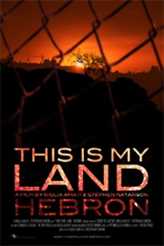 La locandina di This is my Land... Hebron