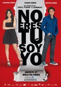 La locandina di No eres tú, soy yo