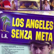 La locandina di Los Angeles senza meta