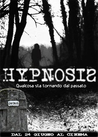 La locandina di Hypnosis