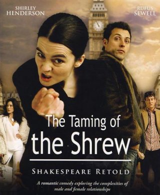 La locandina di ShakespeaRe-Told: The Taming of the Shrew