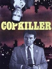 La locandina di Copkiller - L'assassino dei poliziotti