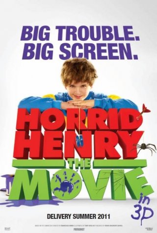 La locandina di Horrid Henry: The Movie