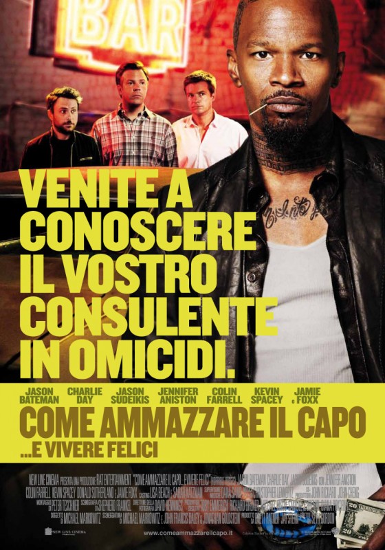 Character Poster Italiano In Esclusiva Di Come Ammazzare Il Capo E Vivere Felici Con Jamie Foxx 207556