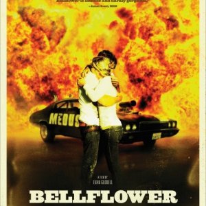 Ancora un poster per Bellflower