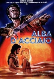 La locandina di Alba d'acciaio