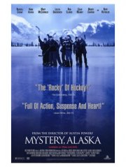 La locandina di Mistery, Alaska