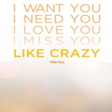 Teaser poster per Like Crazy