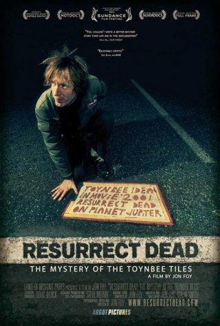 Nuovo poster per Resurrect Dead: The Mystery of the Toynbee Tiles