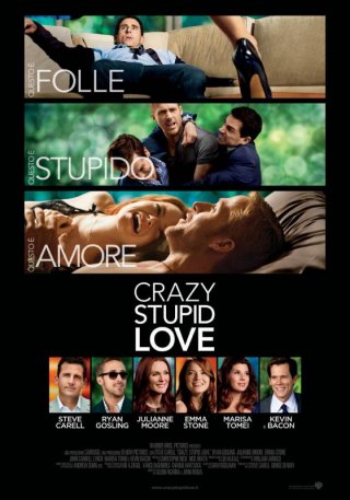 Il poster italiano di Crazy, Stupid, Love
