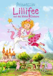 La locandina di Prinzessin Lillifee und das kleine Einhorn