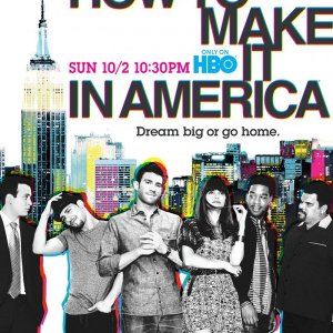 Un poster della stagione 2 di How to Make It in America