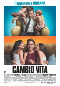 Cambio vita: la locandina italiana del film