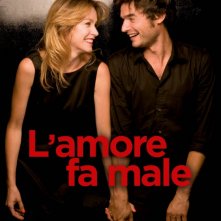 La locandina di L'amore fa male