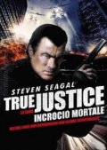La locandina di True Justice