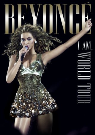 La locandina di Beyoncé's I Am... World Tour