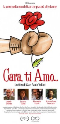 Locandina di Cara, ti amo...