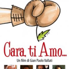 La locandina di Cara, ti amo...