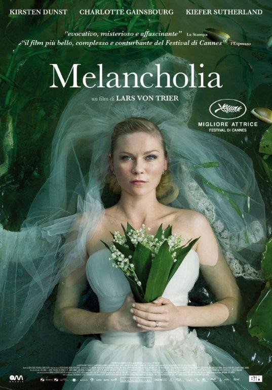 Melancholia La Locandina Italiana Del Film 217135
