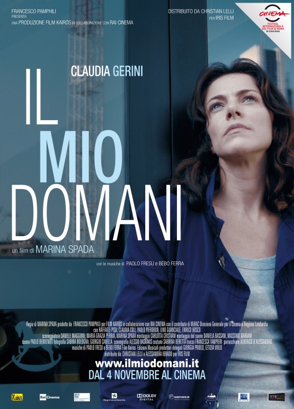 Il Mio Domani La Locandina Del Film Diretto Da Marina Spada 218348