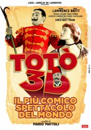 Totò in 3D - Il più comico spettacolo del mondo, la locandina del film