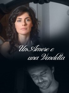 Un Amore E Una Vendetta Locandina Della Serie 219293